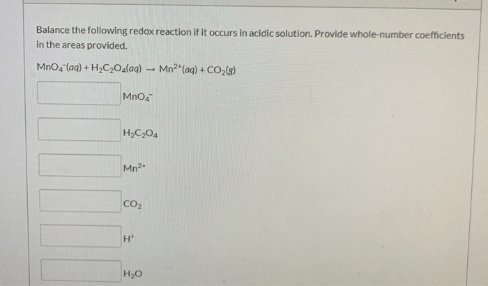 Provide the coefficients needed to balance the redox reaction given.
