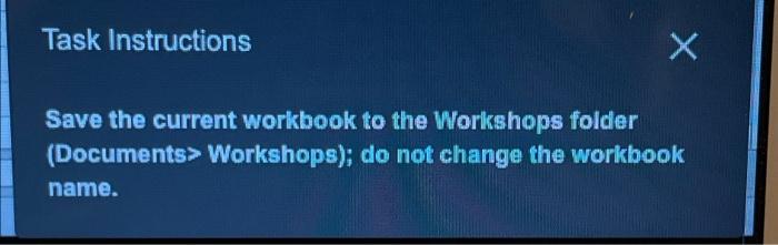 Save the current workbook to the workshops folder